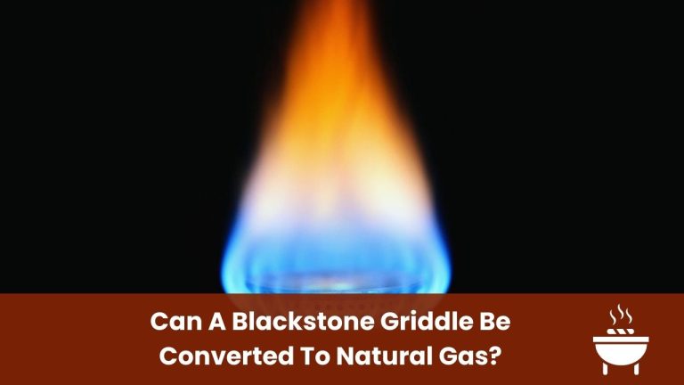 Can A Blackstone Griddle Be Converted To Natural Gas