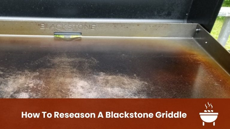 How To Reseason A Blackstone Griddle