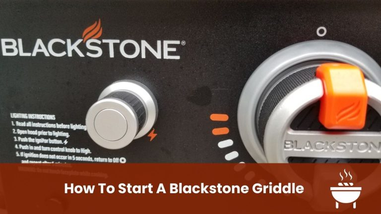 How To Start A Blackstone Griddle