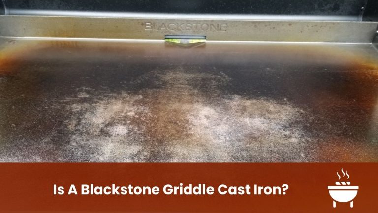 Is A Blackstone Griddle Cast Iron