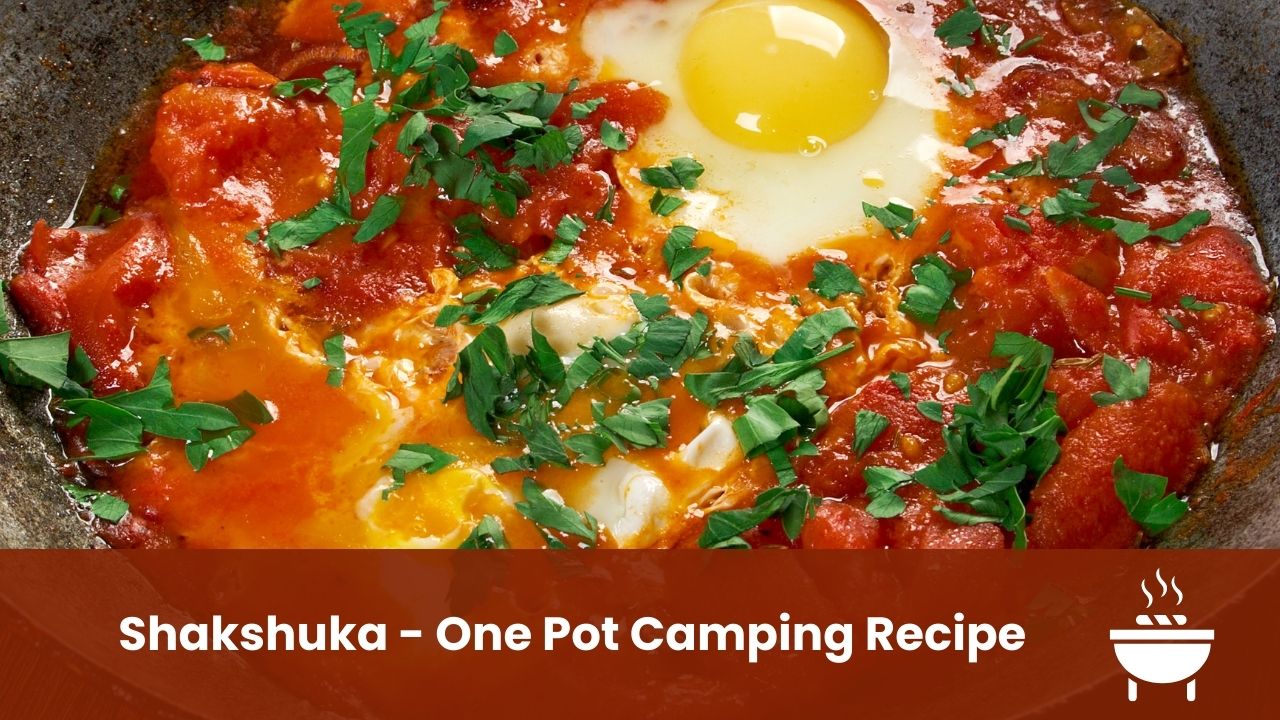 Shakshuka - One Pot Camping Recipe